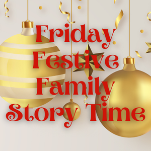 Festive Friday Famil
